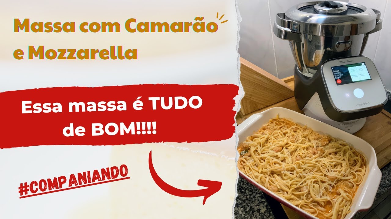 Massa, camarāo, queijo e um prato tudo de bom! - com a Moulinex i-Companion Touch.