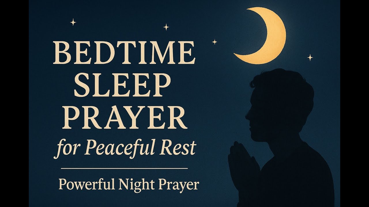 Want a Deeper Connection with God? Try This Powerful Bedtime Prayer