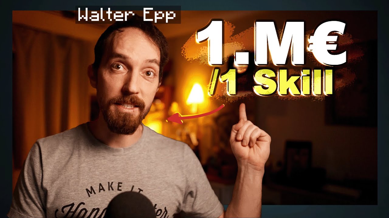 Ich habe 1.M&euro;/ mit nur einem Skill gemacht. | Walter Epp
