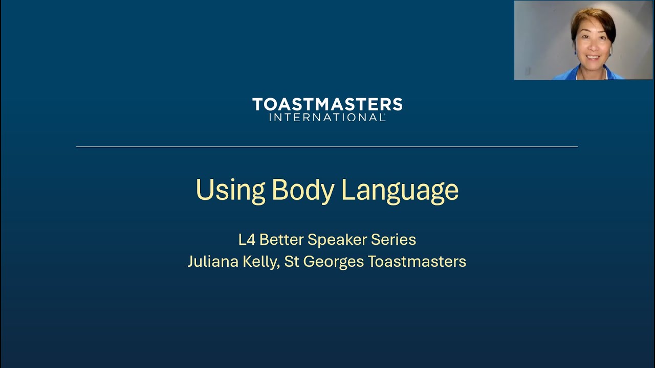 Using Body Language (Level 4 – Better Speaker Series)