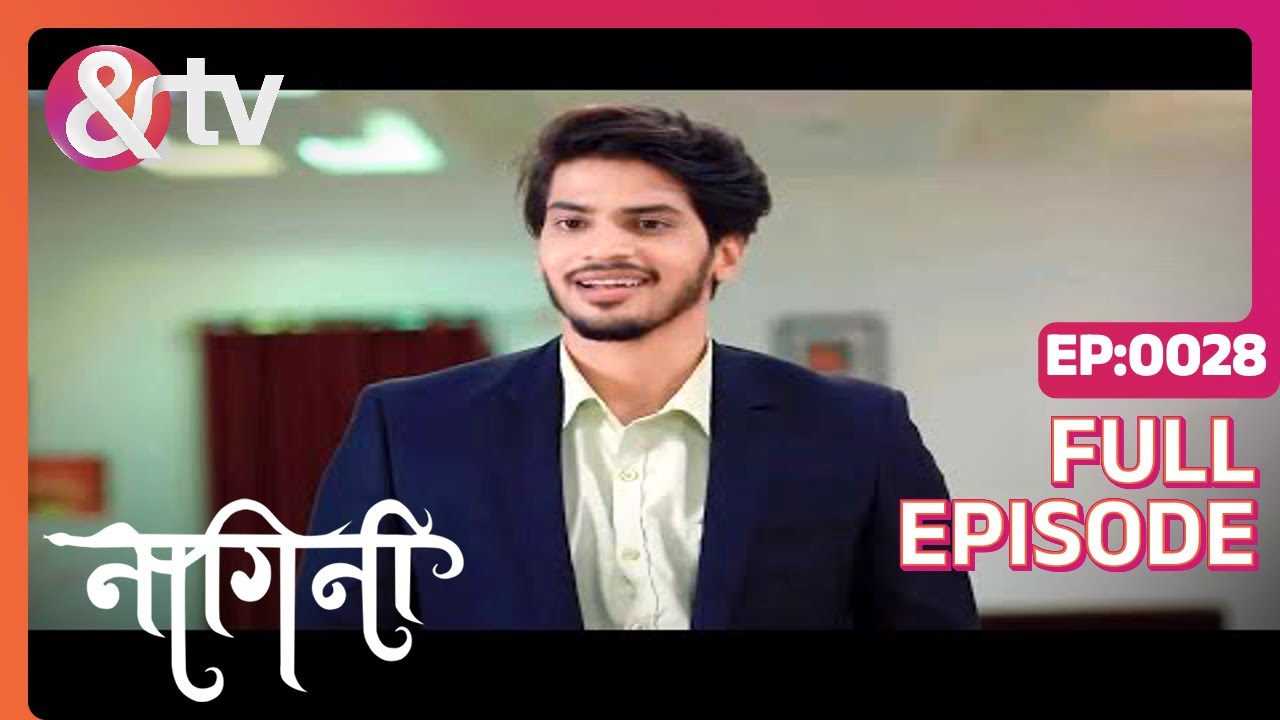 क्या Trivikram शादी के लिए राजी हो गया? | Nagini Full Ep 28 | 2 Jan 21 | Shivani @And TV