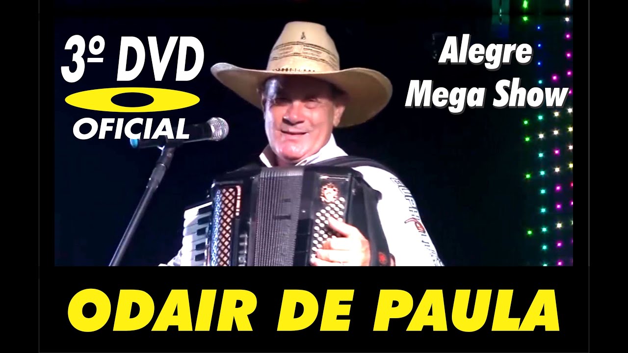 3º DVD Odair de Paula em Alegre Mega Show 2022 | Novo DVD Baião do Odair de Paula 2022