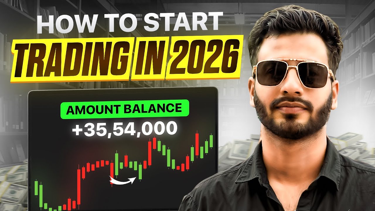 How to Start Trading in 2026 ( Complete Roadmap for Begginer  )