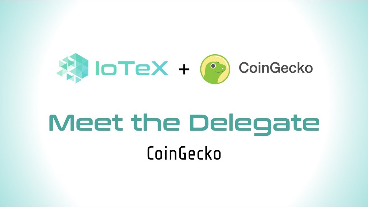 IoTeX Delegates Program - CoinGecko