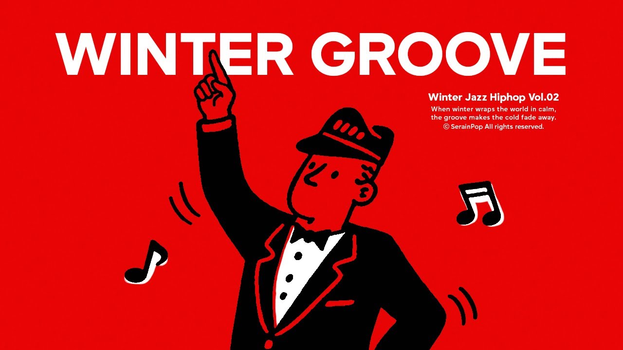 Playlist [Cafe] Winter❄️ Feel Good Groove🕺 | Winter Jazz Hop | Store Music&middot;Cafe&middot;Work🎵 11 Hours