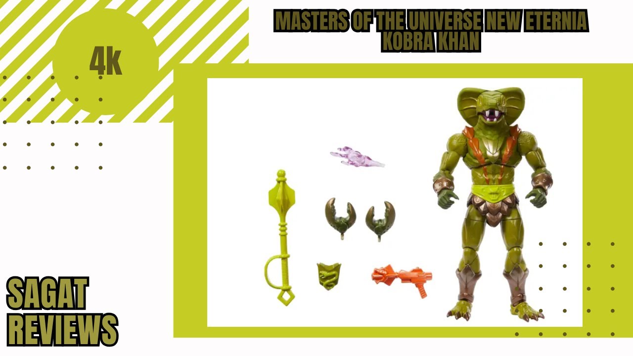 Masters of the universe New Eternia kobra khan Review
