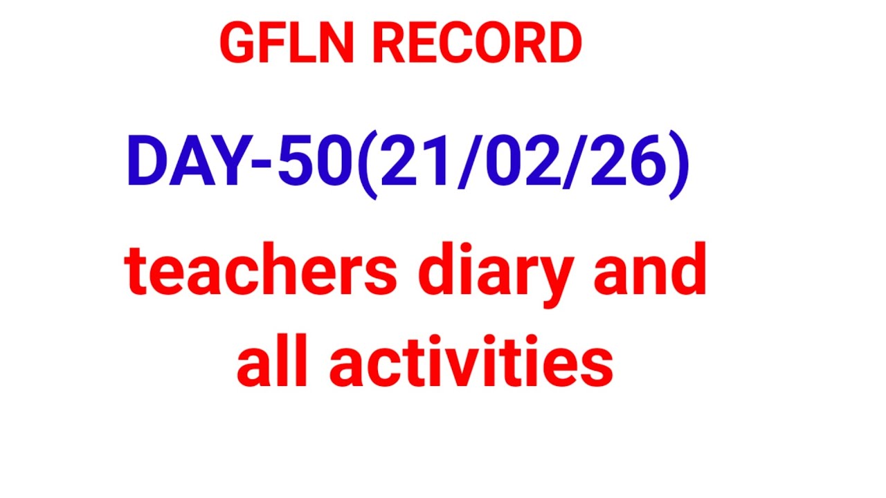 GFLN RECORD /DAY-50(21/02/26)/ 3 to 5 th class