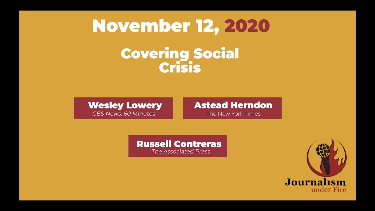 Journalism under Fire: Covering Social Crisis