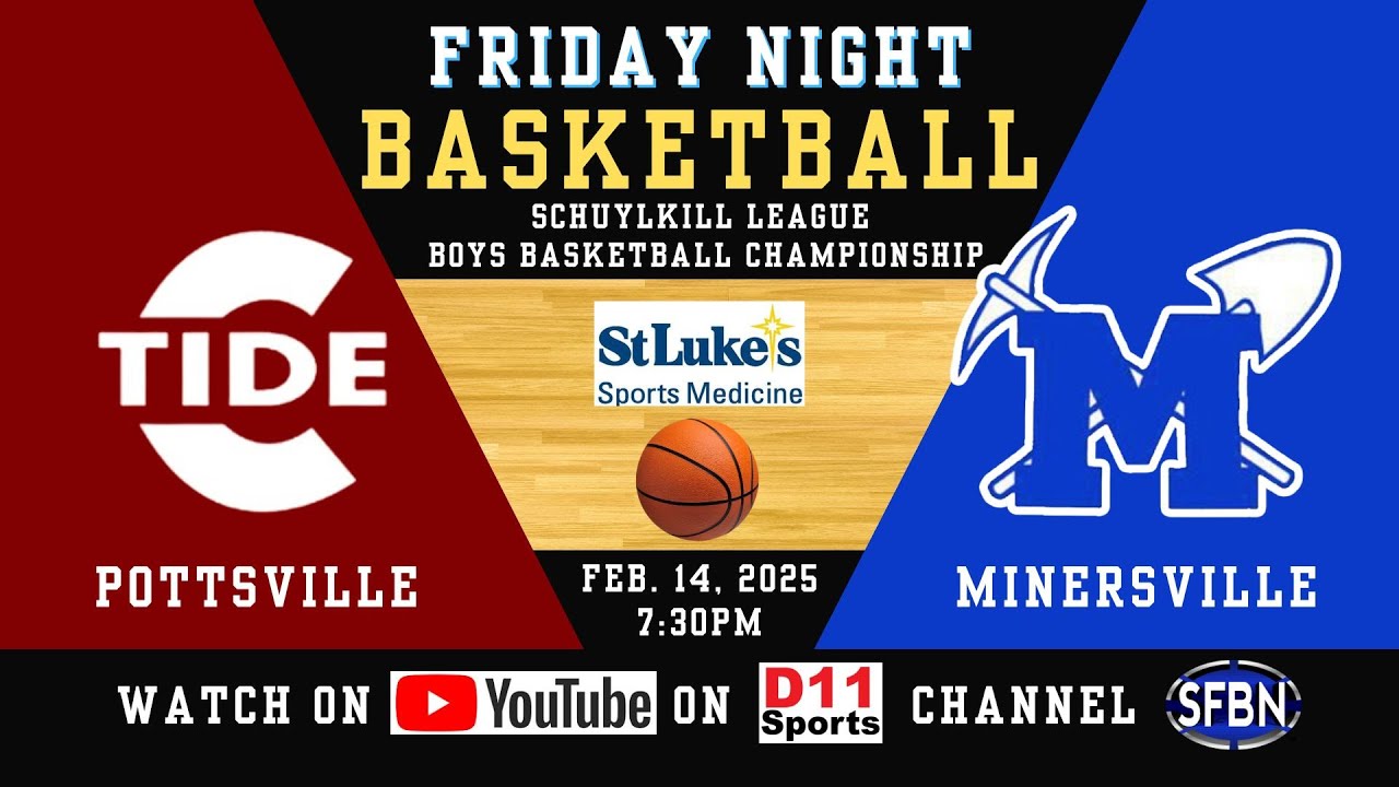 Schuylkill League Boys Basketball Finals: Pottsville vs. Minersville - 2-14-25