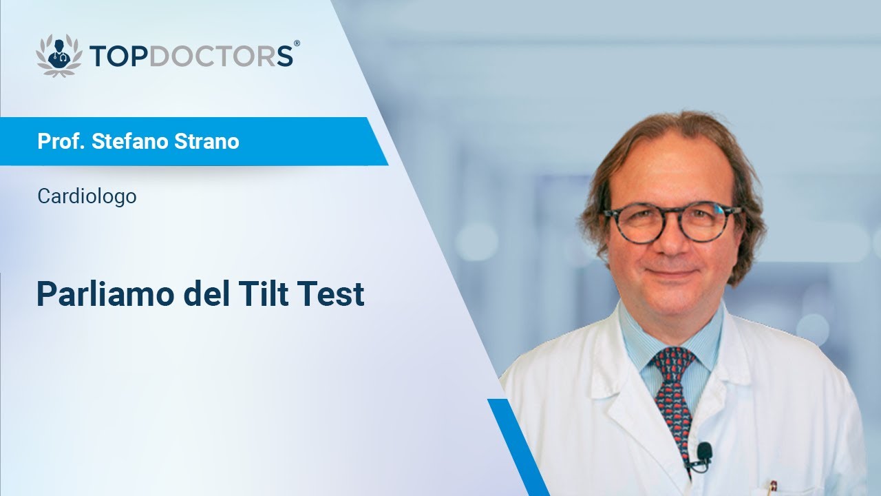 Tilt Test - Prof. Stefano Strano