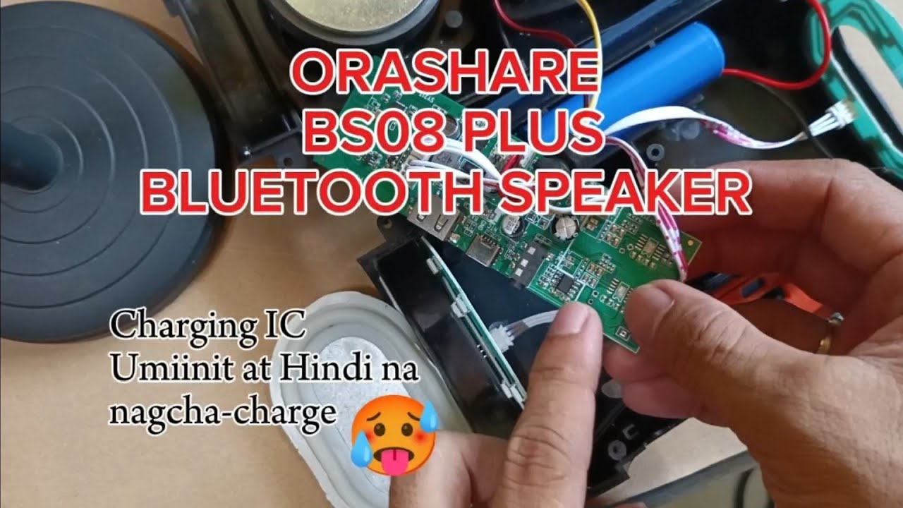 ORASHARE BS08 PLUS Bluetooth Speaker - Hindi nagchacharge, Umiinit ang Charging IC 🥵🔥🔥 #repair #diy