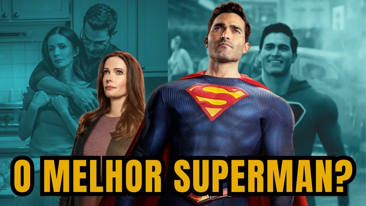 SUPERMAN E LOIS! A MELHOR SÉRIE DA DC