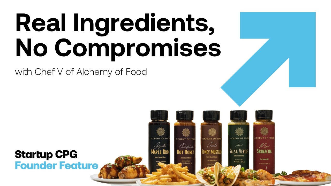 Founders Feature: Real Ingredients, No Compromises with Chef V of Alchemy of Food | Podcast