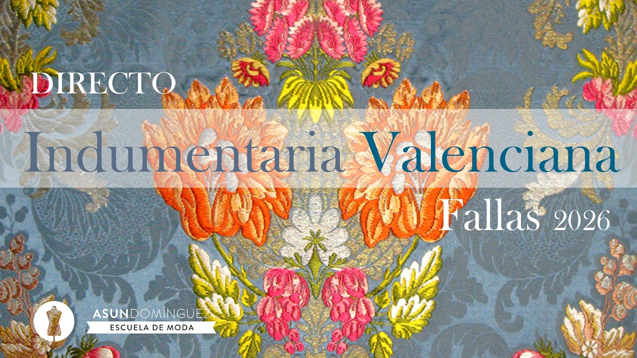 Directo: Indumentaria Valenciana