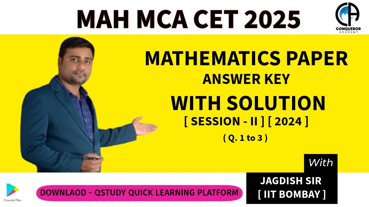 MAH MCA CET 2024 MATHS DETAILED SOLUTION BY JAGDISH SIR [ IIT BOMBAY ]      #mcacet #mahcetmca