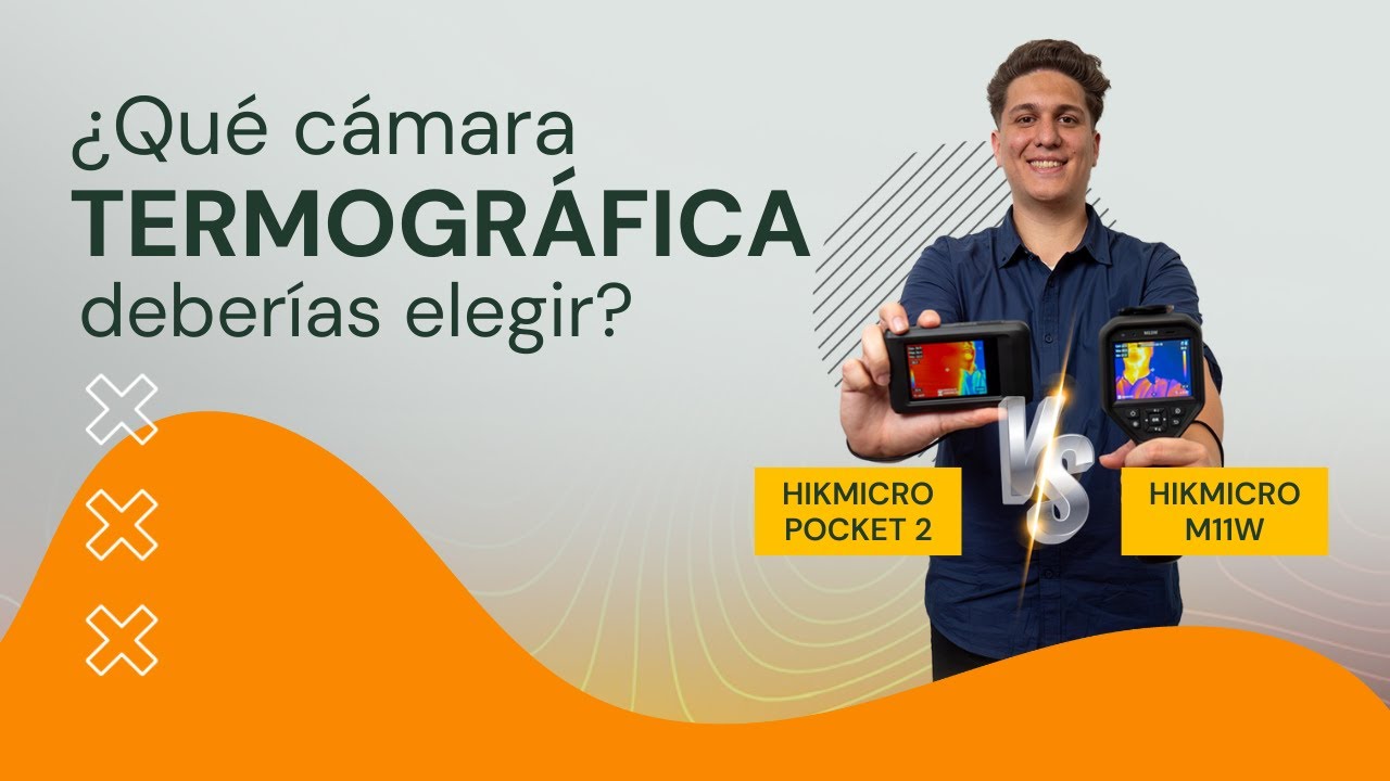 ¿Cuál Cámara Termográfica elegir? Hikmicro M11W versus Hikmicro Pocket.