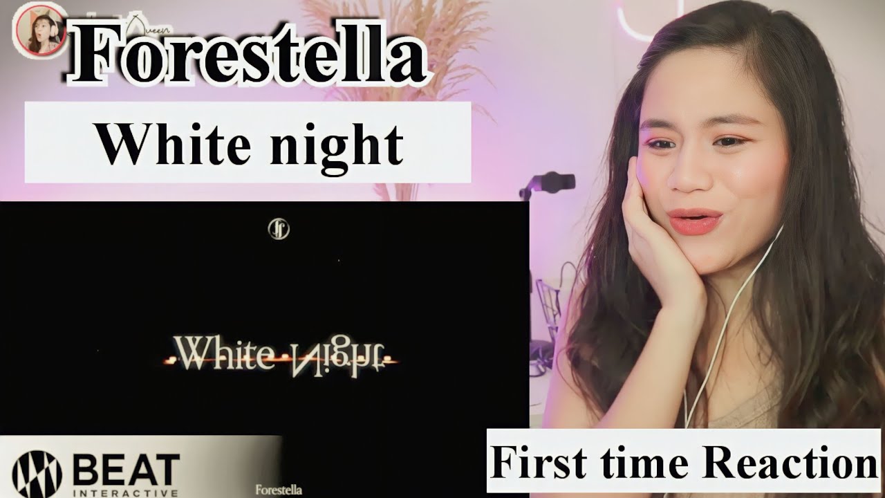 포레스텔라(Forestella) 'White Night (백야)' M/V II REACTION VIDEO