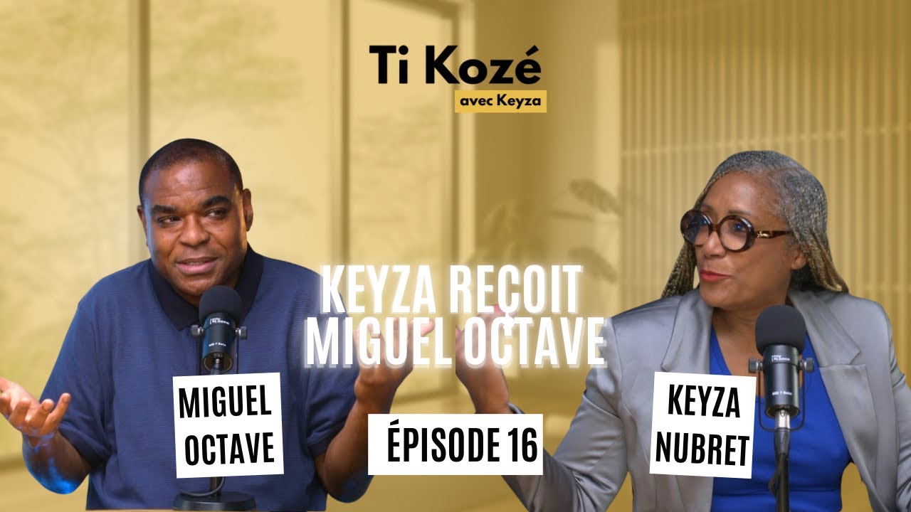 Kompa, Zouk, Haïti, Martinique : conversation passionnante entre Keyza et Miguel Octave | TI KOZÉ