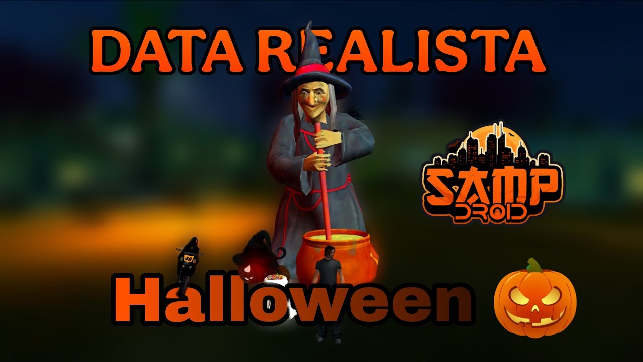 DATA REALISTA TEMPORADA HALLOWEEN 🎃 PARA SAMP ANDROID📱 | SAMPDROID 💚