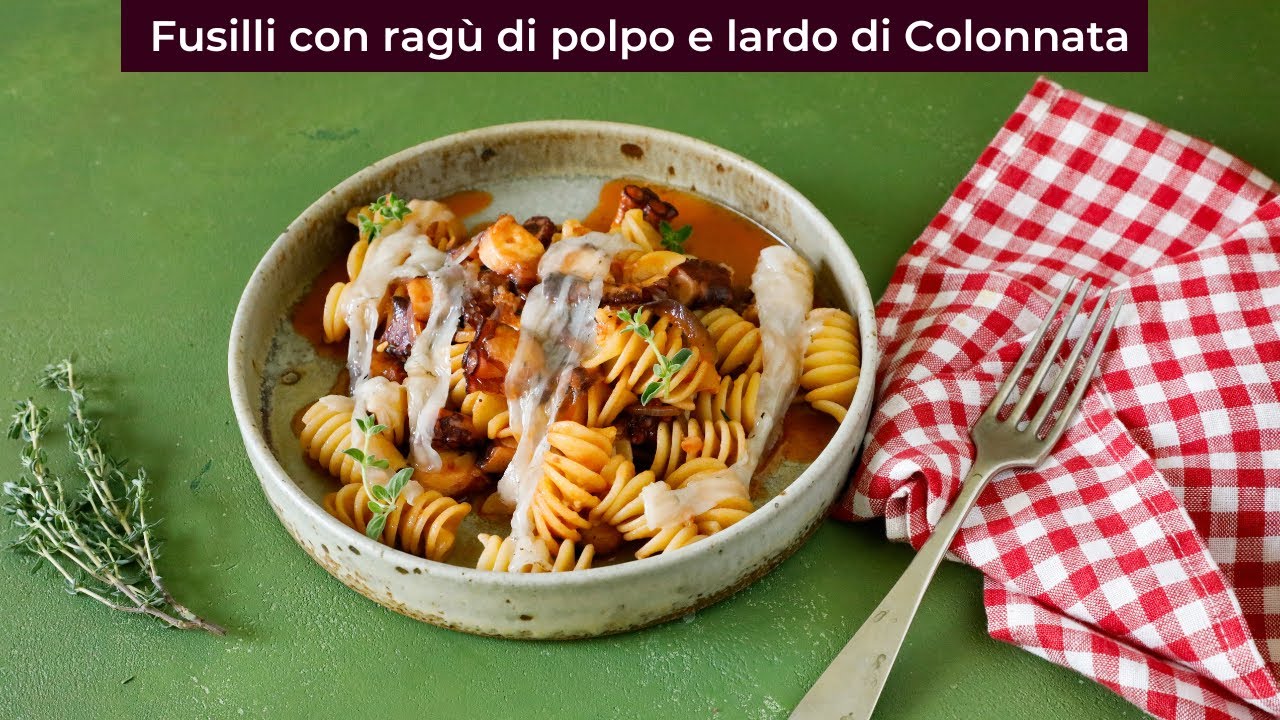 Fusilli con rag&ugrave; di polpo e lardo di Colonnata - primo piatto autunnale
