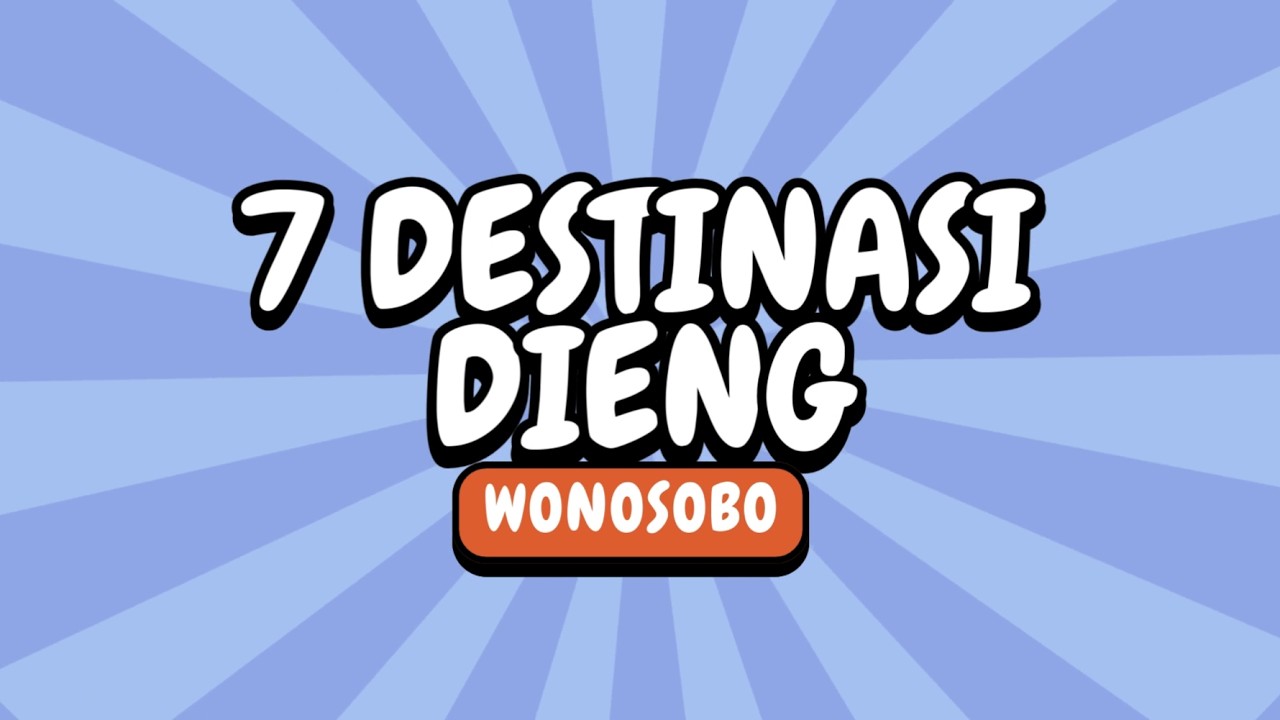 7 Destinasi Wisata Dieng