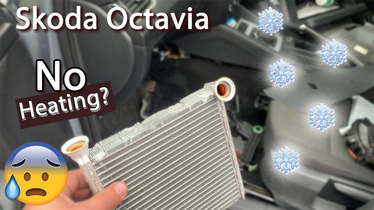 Печка Skoda Octavia не дует горячим воздухом — замена радиатора печки