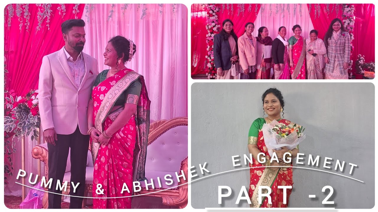 PUMMY  &   ABHISHEK  ENGAGEMENT  ।।   2nd  PART    VLOG VIDEO  