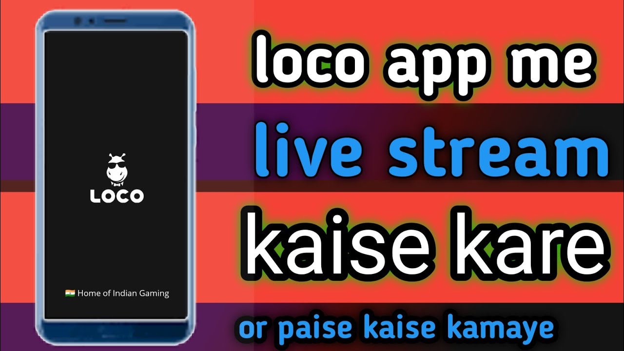 how to live stream on loco app | loco app me live stream kaise kare | loco app