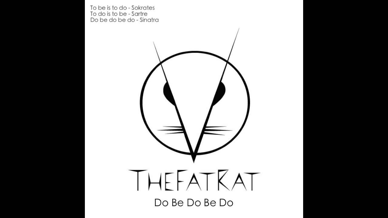 TheFatRat - Do Be Do Be Do
