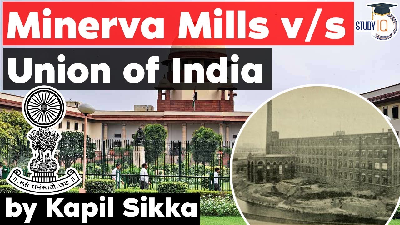 Minerva Mills Case 1980 explained for Jharkhand Judiciary Exam, Rajasthan Judiciary Exam, PPSC J