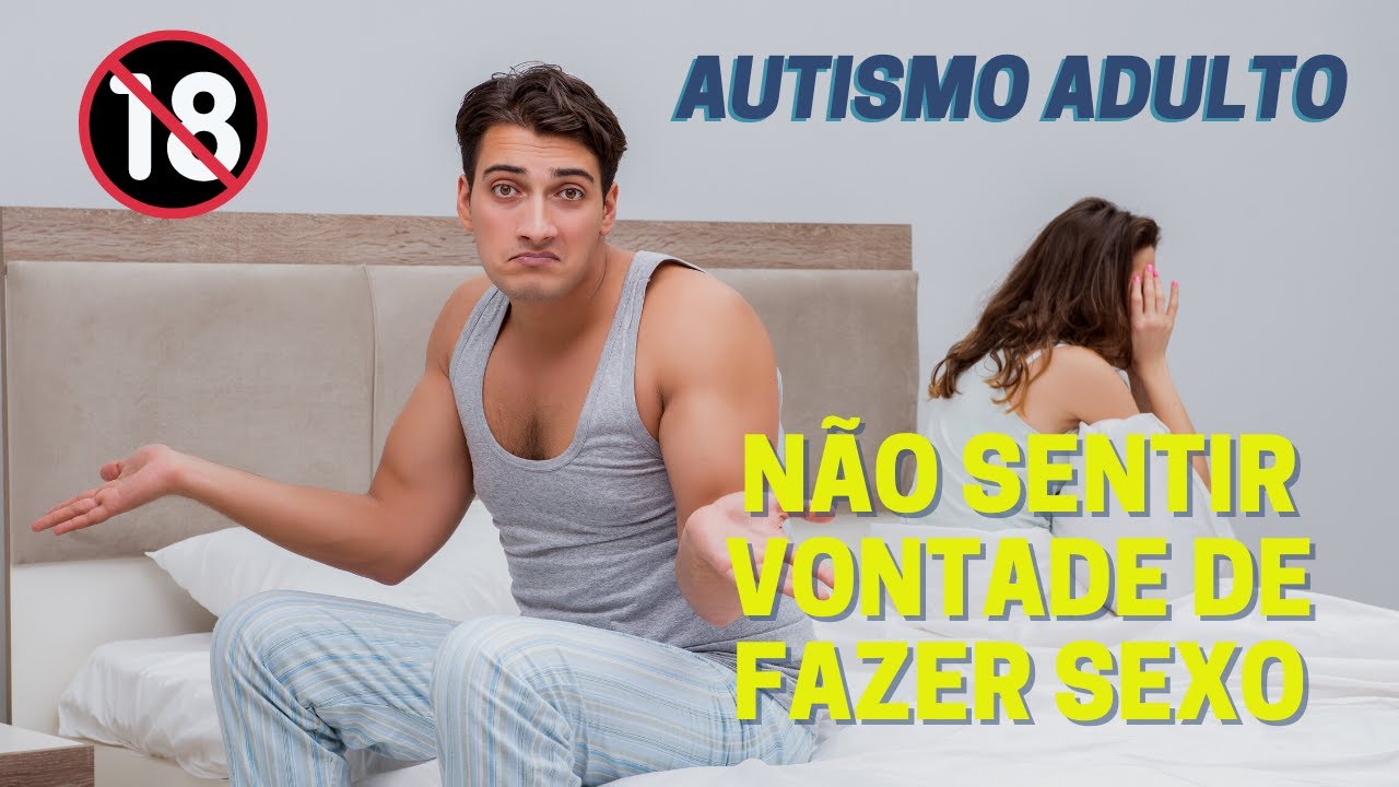110 - Não sentir vontade de fazer sexo