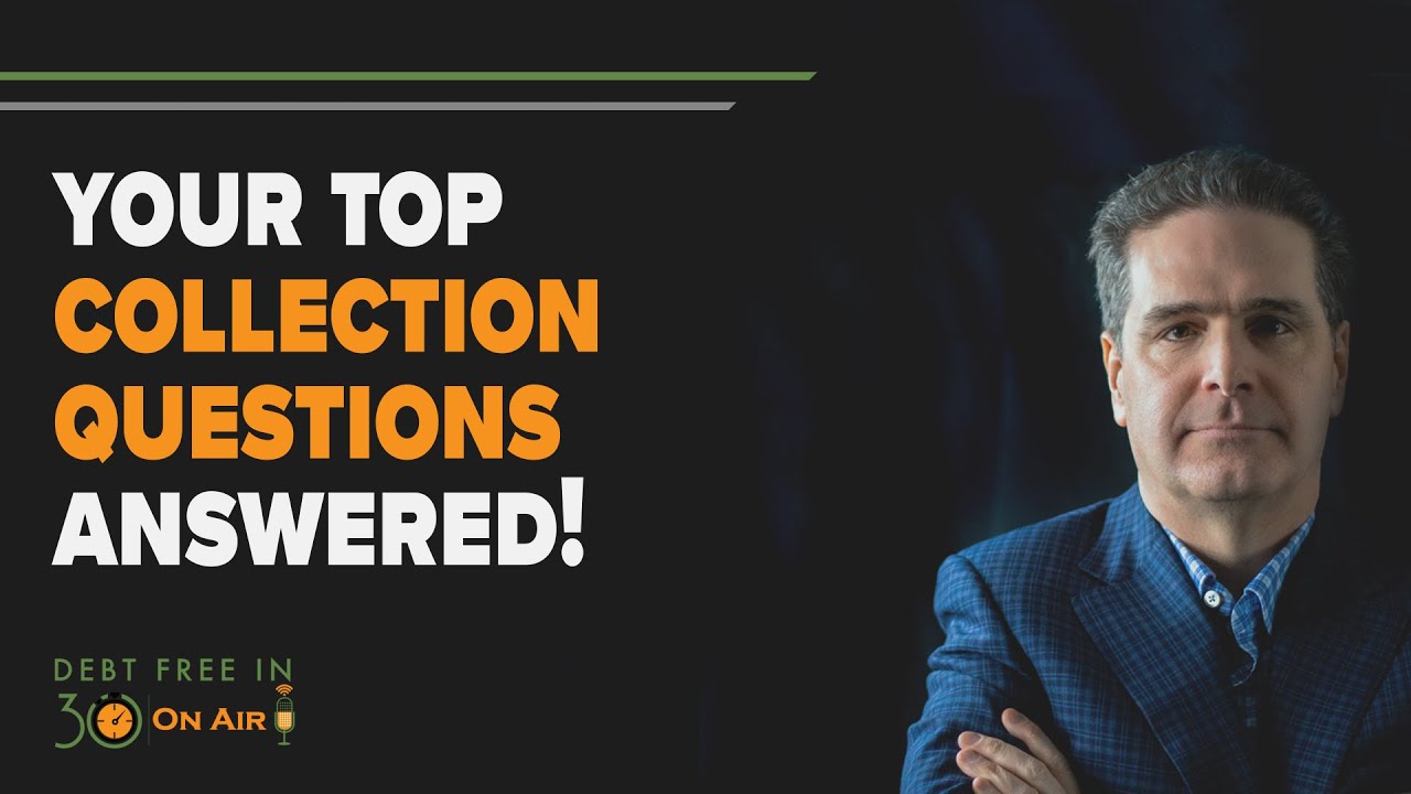 Your Top Debt Collections Questions Answered! | DFI30 |