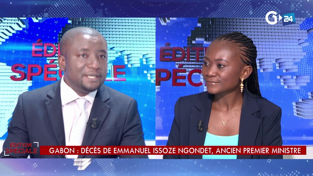 EDITION ESPECIAL GABON DECES D'EMMANUEL ISSOZE NGONDET, ANCIEN PREMIER MINISTRE