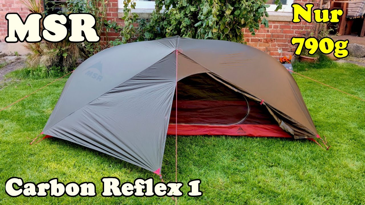 MSR Carbon Reflex 1 - 790g Ultra-Light Trekkingzelt - DAS solltest du vor dem Kauf wissen