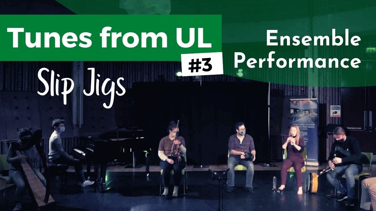 Tunes From UL #3 | MA Ensemble Performance | Slip Jigs 🎶☘️