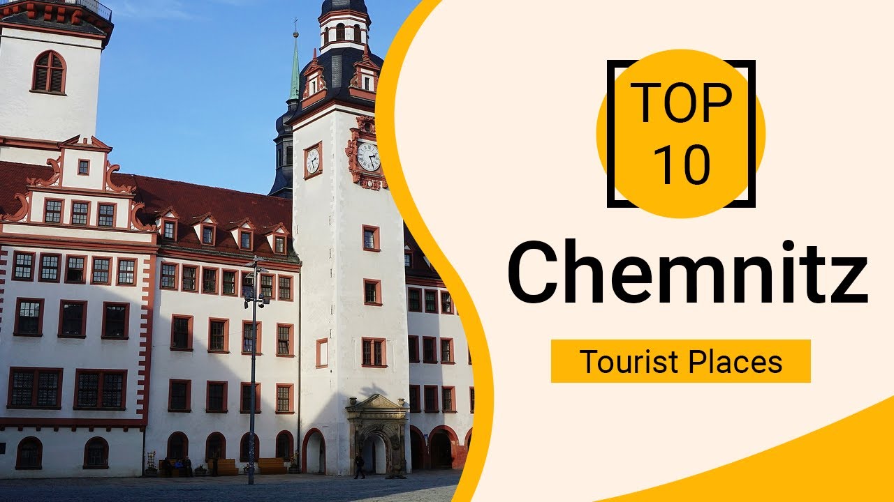 Top 10 Best Tourist Places to Visit in Chemnitz | Germany - English
