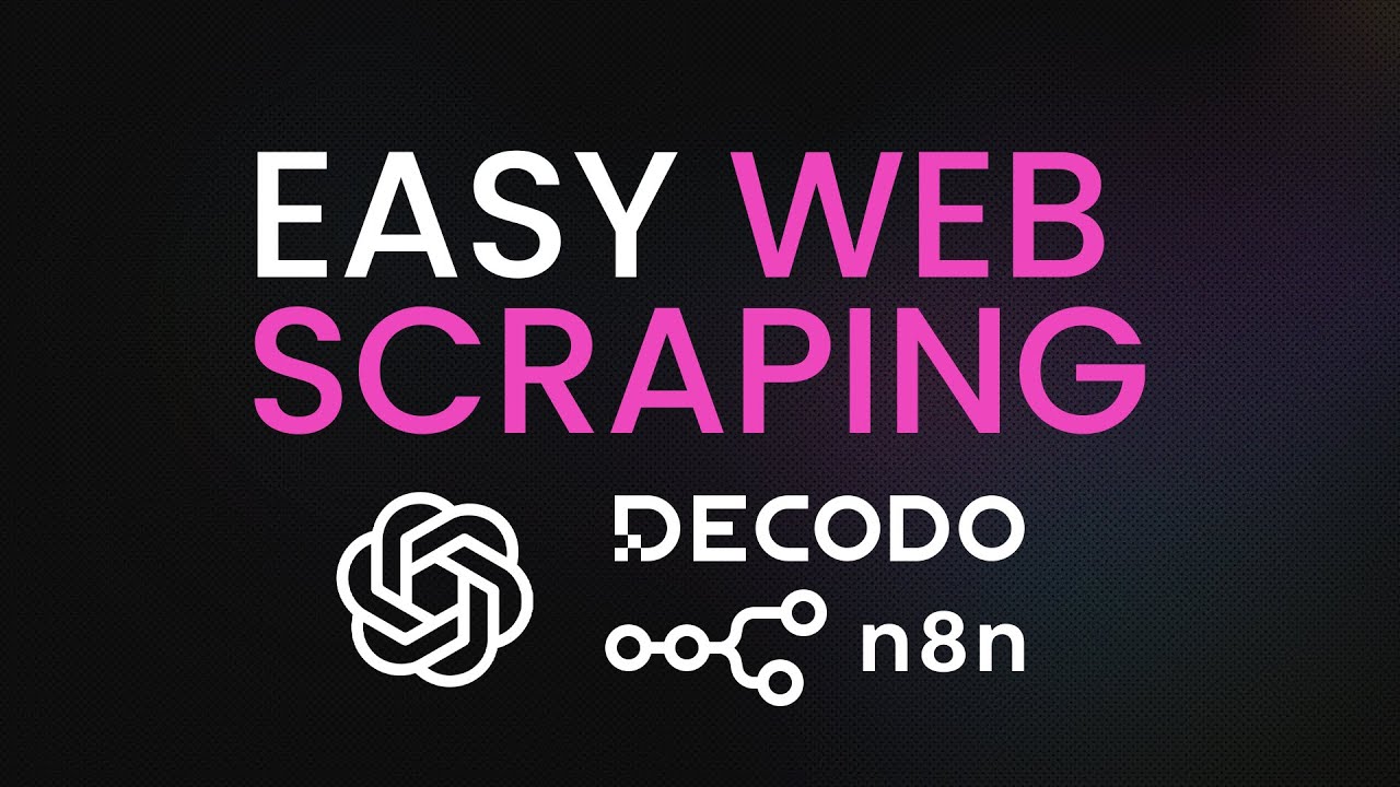 Создание рабочих процессов веб-скрапинга на базе ИИ с помощью API n8n и Decodo