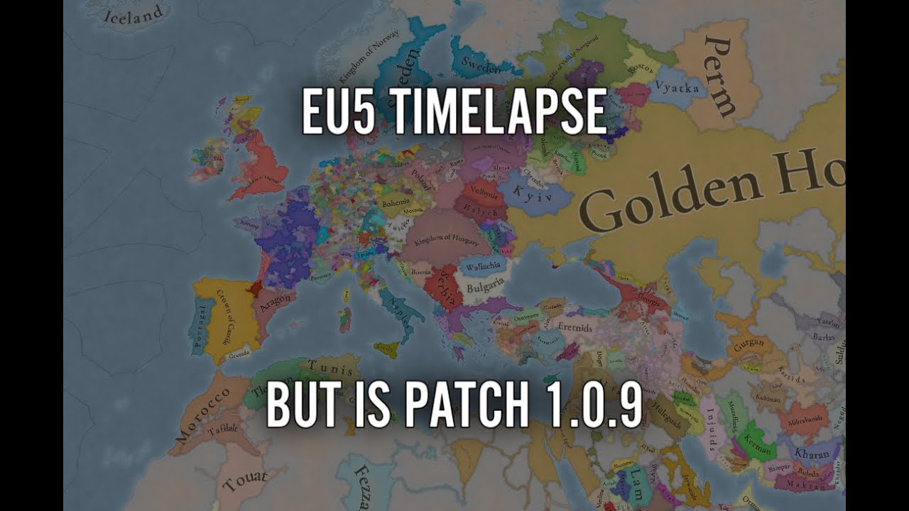 EU5 Timelapse But Is The 1.0.9 Patch