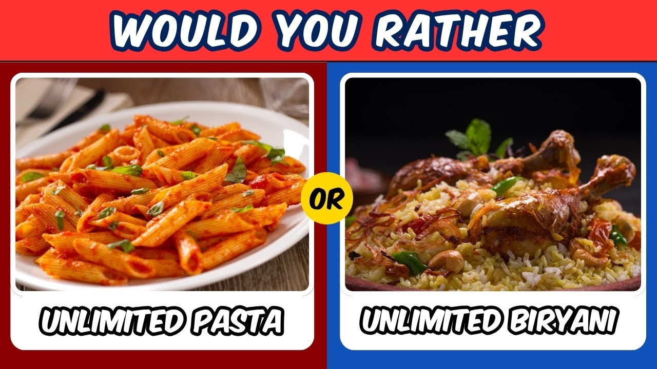 Would You Rather &ndash; Food Edition 🍕🍔 | Tough Food Choices!