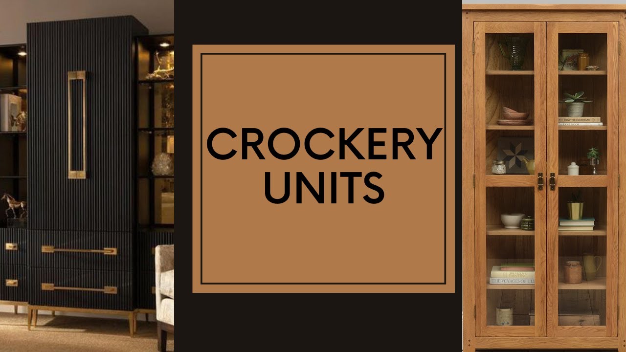 ADV NO :46 | CROCKERY UNITS | RESIDENTIAL AND COMMERTIAL INTERIOR CONTRACTOR | L K MODULAR |