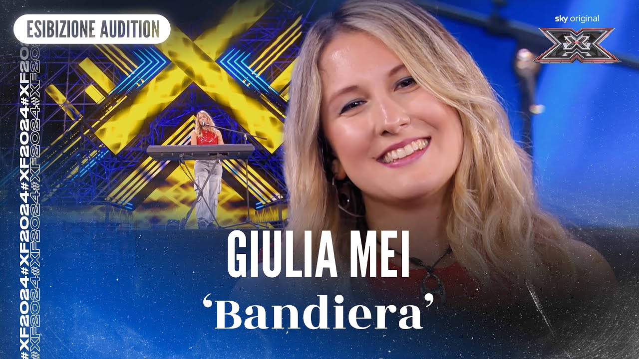 Giulia Mei | 'Bandiera' | Esibizione Audition | X Factor 2024
