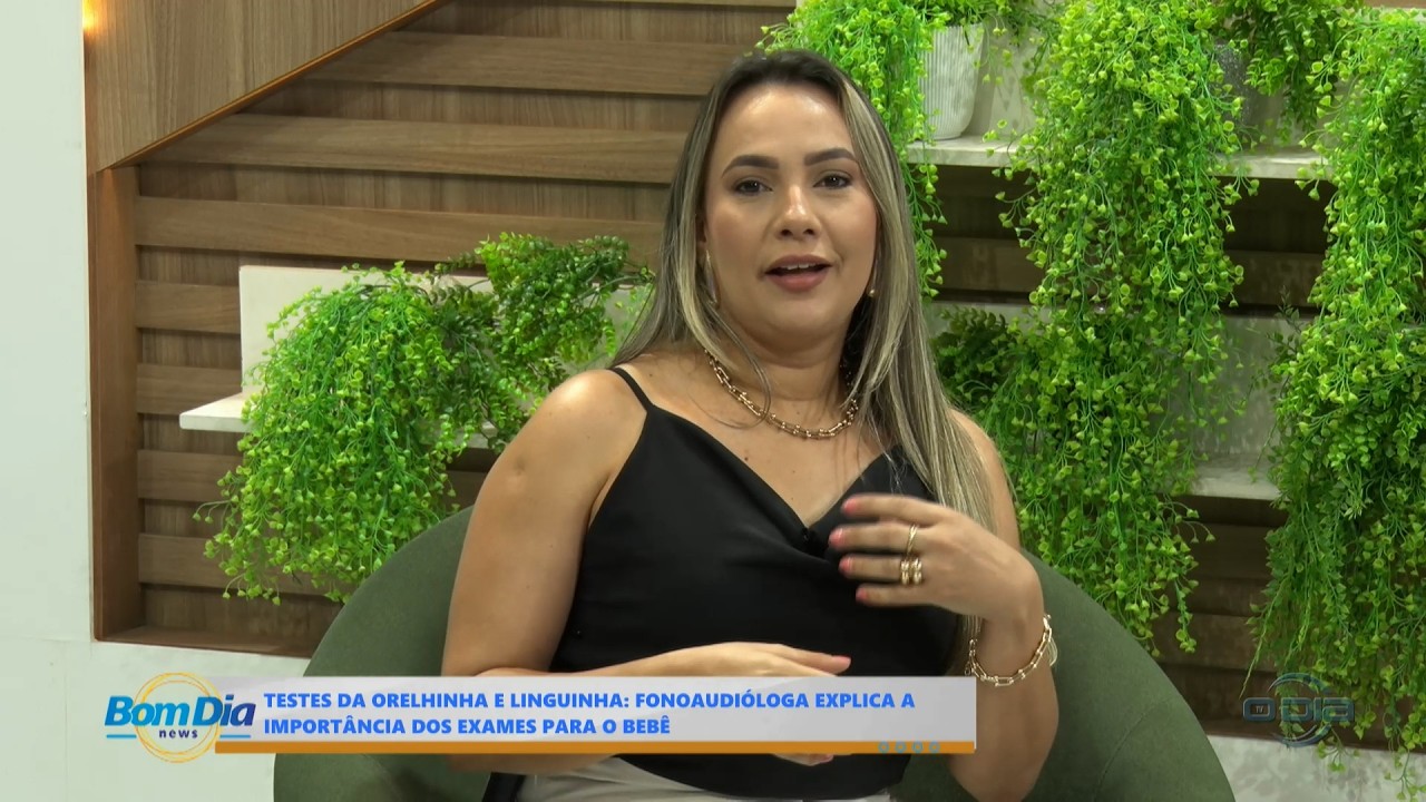Fonoaudióloga explica importância dos testes da orelhinha e da linguinha para o bebê 06 02 2026