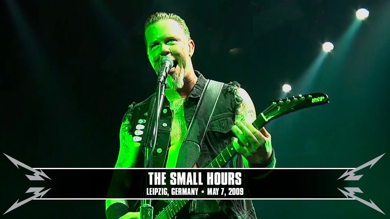Metallica: The Small Hours (Leipzig, Germany - May 7, 2009)