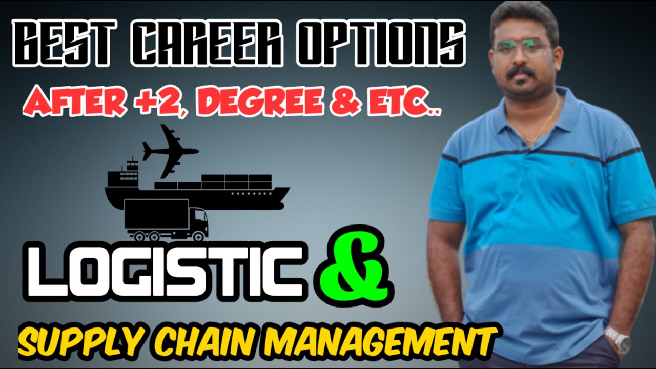 Logistic and Supply Chain Management Course Details in Malayalam | Career Jobs All Details Explained