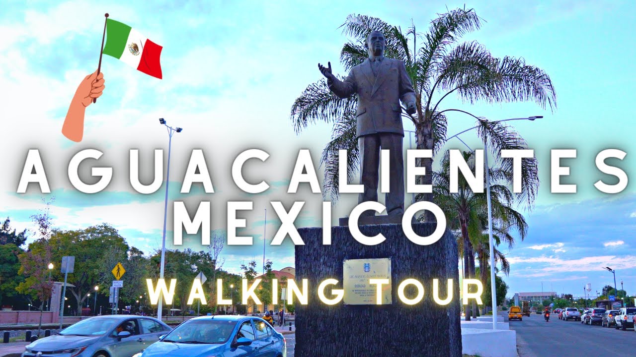 Aguascalientes Mexico Virtual Walking City Tour 4K 24 min