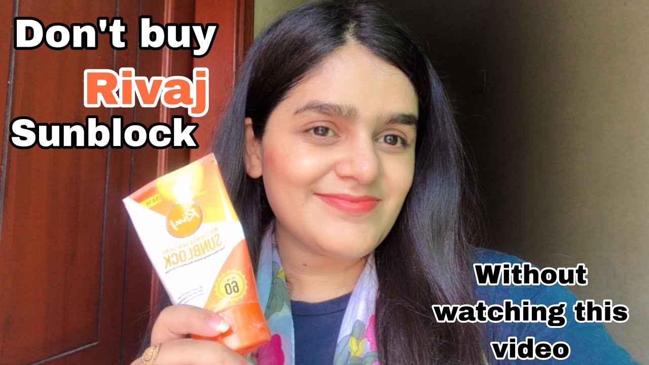 Don’t Buy Rivaj Sunblock ||Without watching this video ||Rivaj sunblock review 