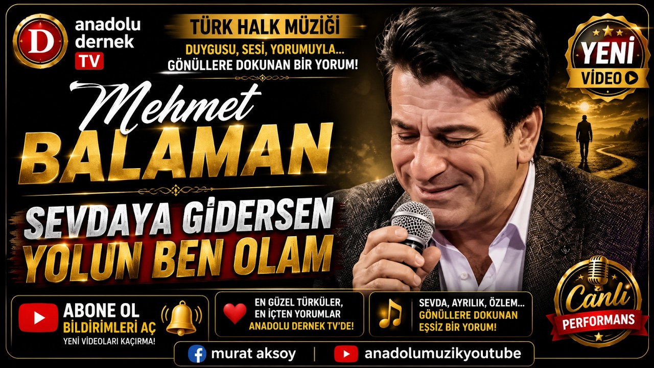Mehmet Balaman - Sevdaya Gidersen Yolun Ben Olam