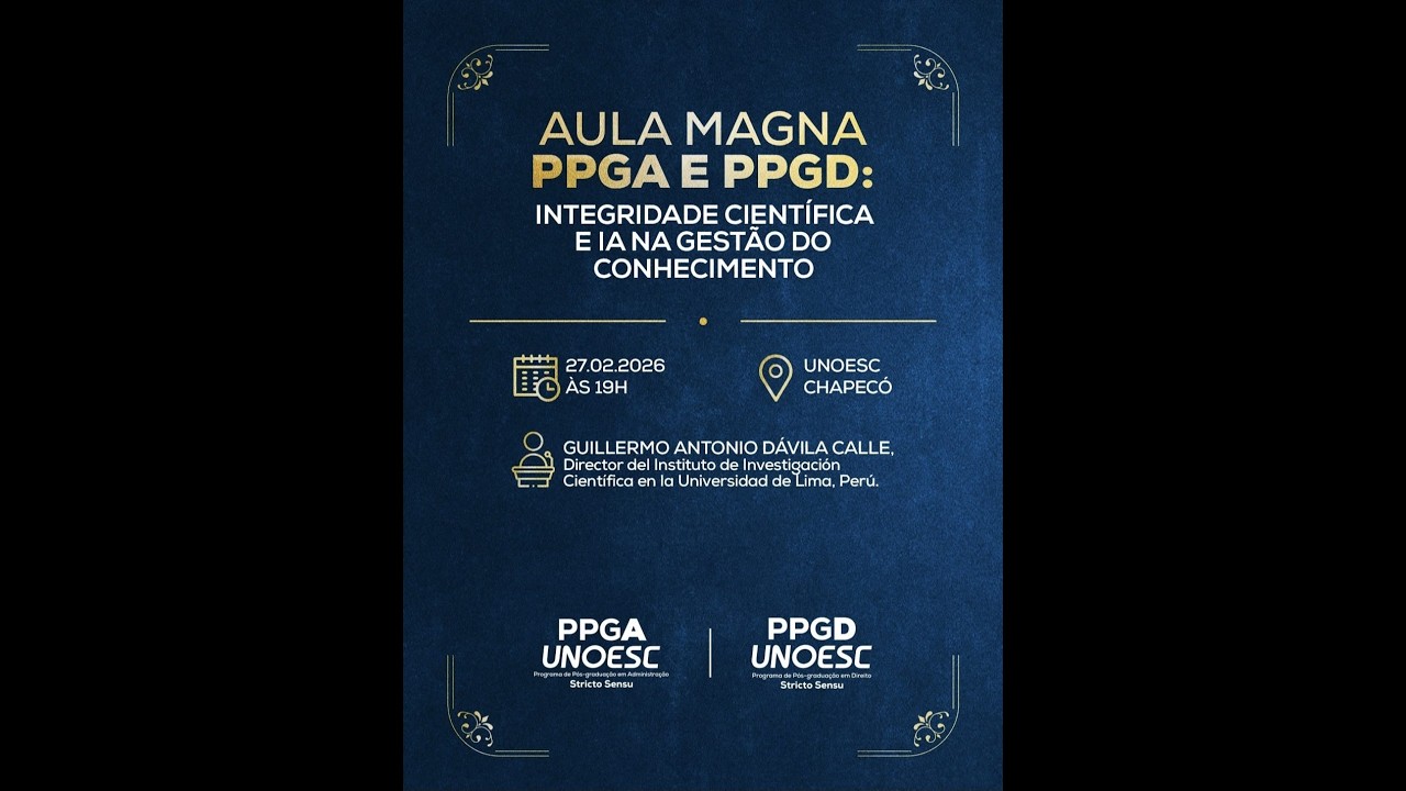 Aula Magna PPGA e PPGD: integridade científica e IA na gestão do conhecimento
