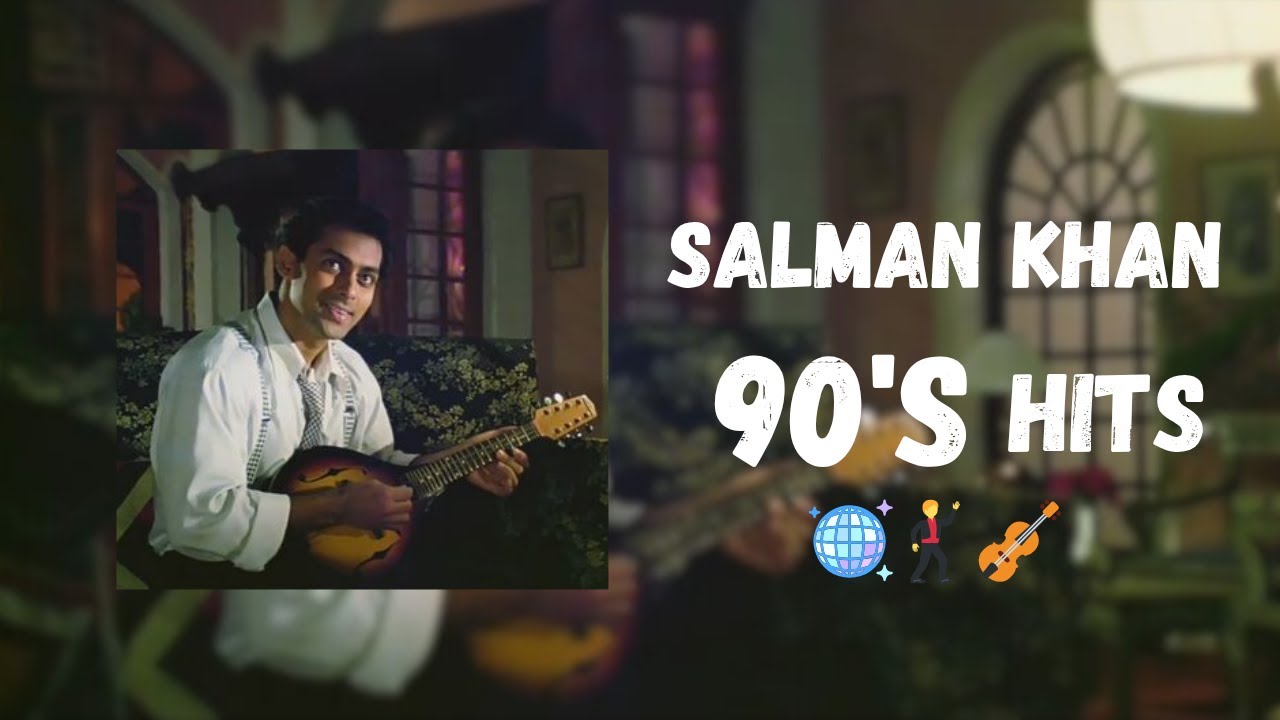 It's 1999 and You are Vibing to Salman khan Hits🪩🕺🎻
