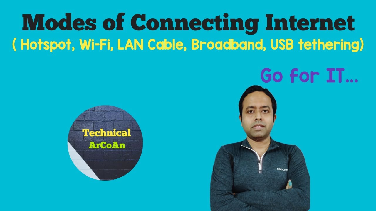 Modes of Internet Connections | Connecting Internet | Types of Internet Connections